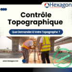 Contrôle Topographique maroc